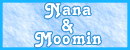 Nana  Moomin
